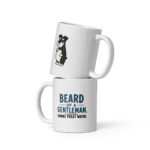 Beard of a Gentleman. Drinks Toilet Water. — Otto the Schnauzer Mug
