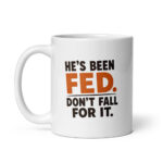 He’s Been Fed. Don’t Fall for It. — Winston the Bulldog Mug - Image 5