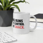 My Dog Runs Quality Control on Every Snack Mug - Image 3