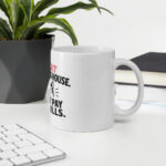 My Cat Runs This House. I Just Pay the Bills. Mug - Image 3